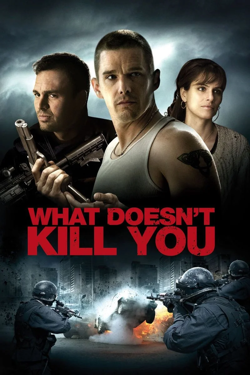 Poster van What Doesn't Kill You