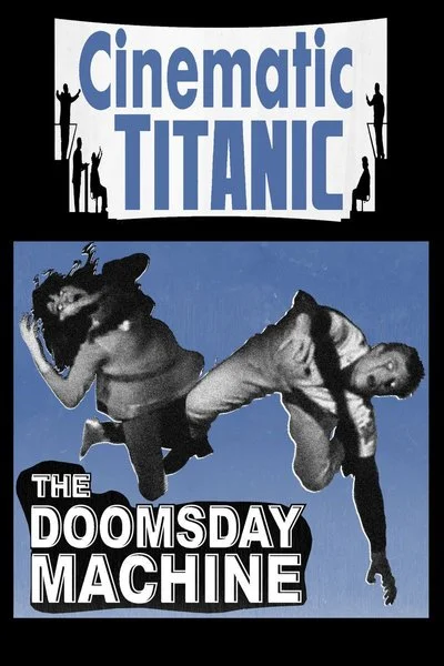 Affiche Cinematic Titanic: The Doomsday Machine
