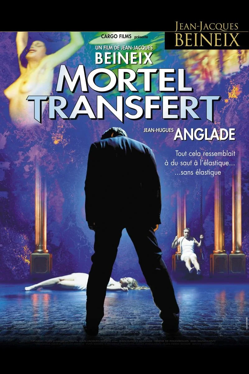 Affiche de Mortel transfert