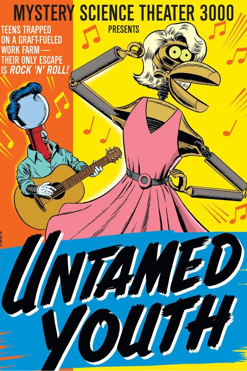 Affiche de Mystery Science Theater 3000: Untamed Youth