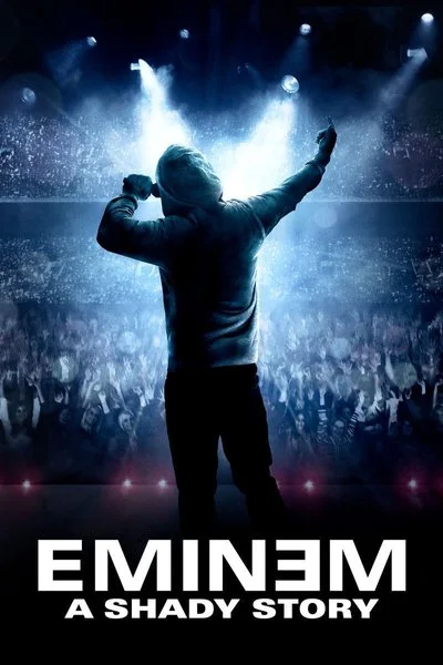 Poster Eminem: A Shady Story