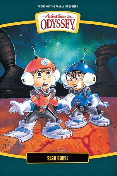 Affiche Adventures In Odyssey: Star Quest