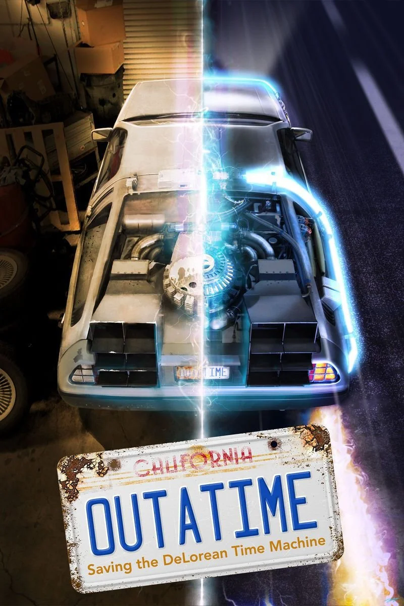 Poster van OUTATIME: Saving the DeLorean Time Machine