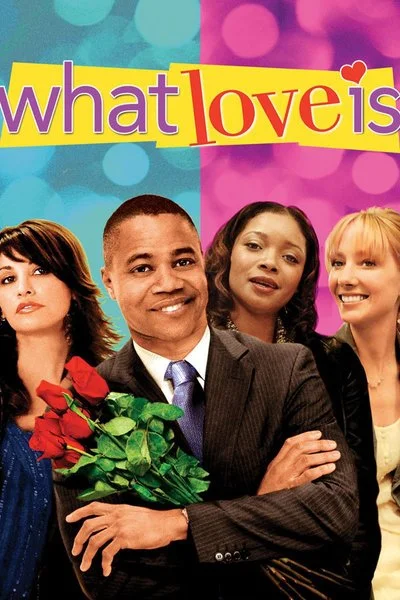 Affiche What Love Is