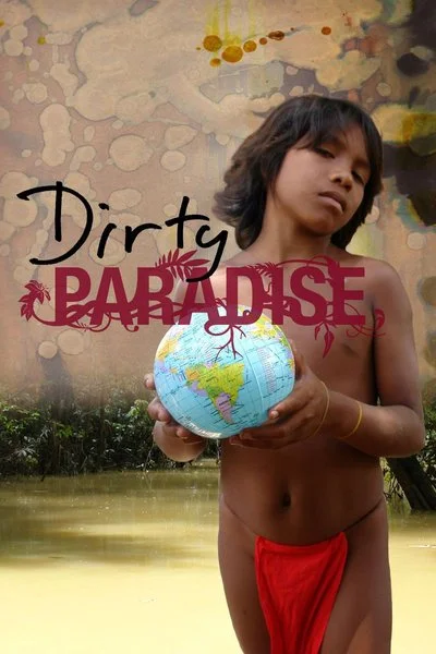 Affiche Dirty Paradise