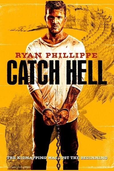 Affiche Catch Hell