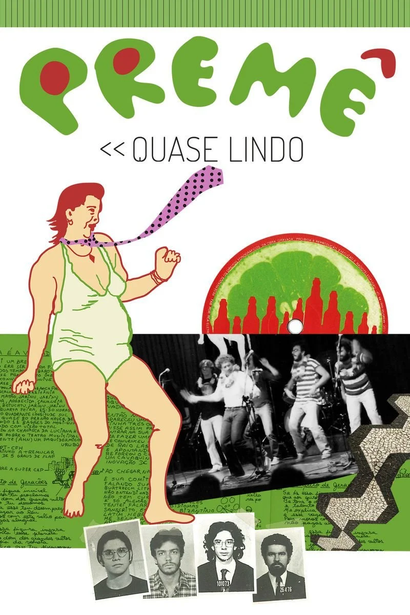 Affiche de Premê - Quase Lindo