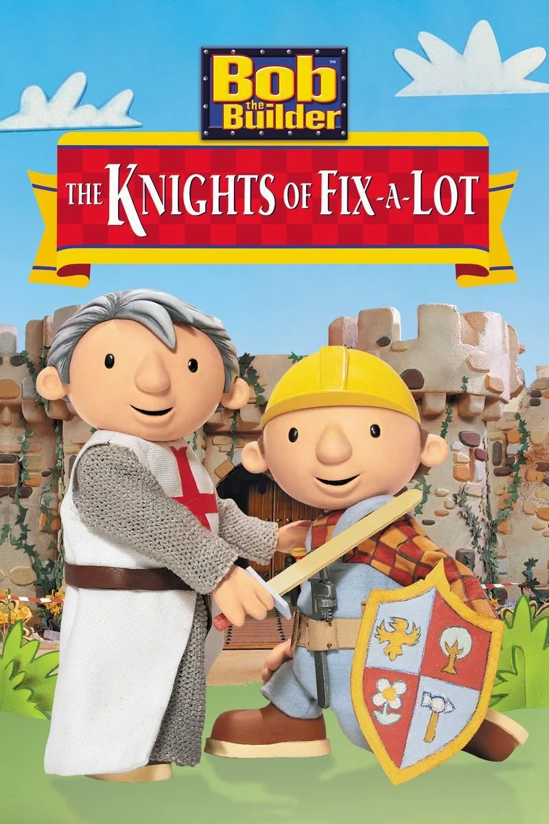Poster van Bob the Builder: The Knights of Fix-a-Lot