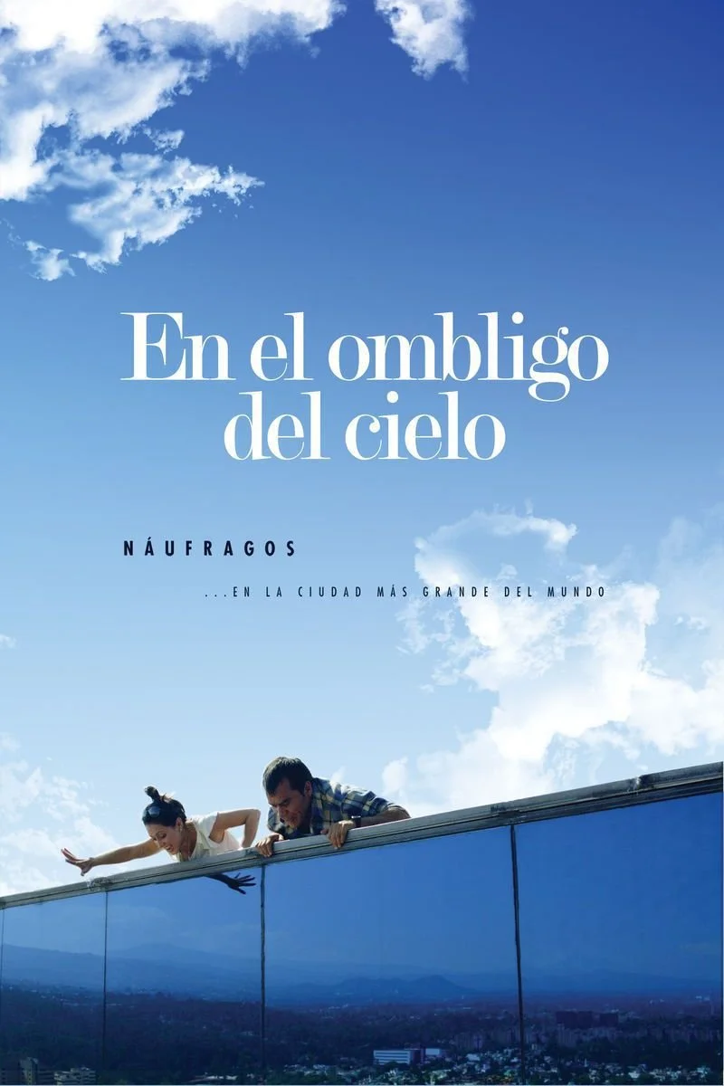 Affiche de En El Ombligo del Cielo