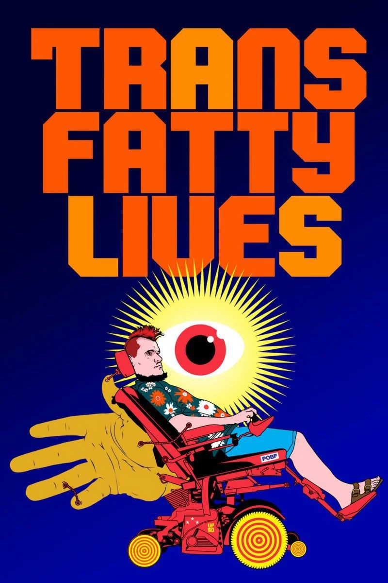 Affiche de TransFatty Lives