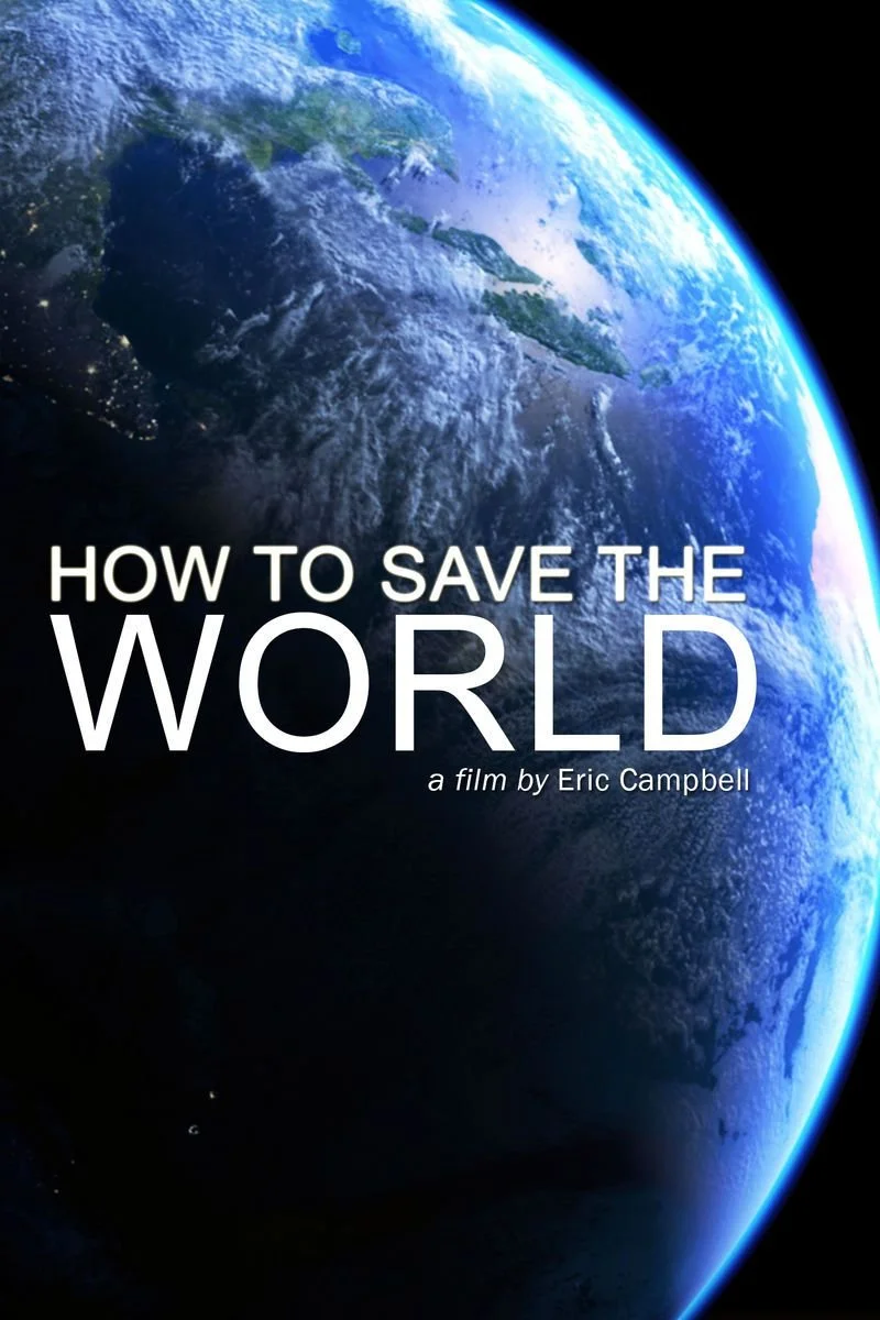 Poster van How to Save the World