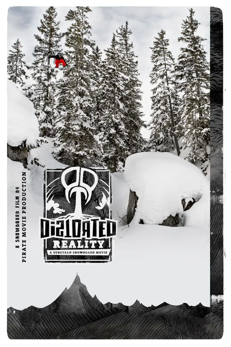 Poster van Distorted Reality: A European Snowboard Movie