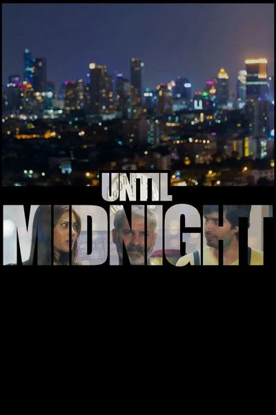 Affiche Until Midnight