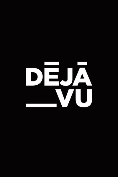 Affiche Deja Vu
