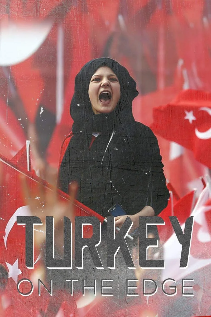 Affiche de Turkey on the Edge