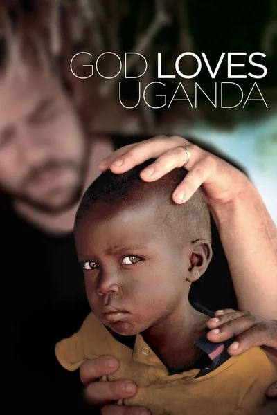 Affiche God Loves Uganda