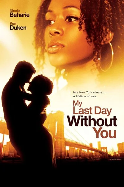 Poster My Last Day Without You