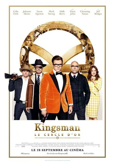 Affiche Kingsman : Le Cercle d'Or