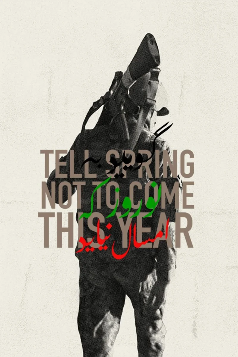 Affiche de Tell Spring Not To Come This Year