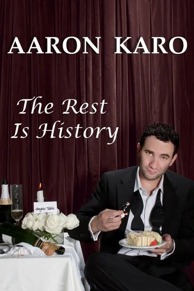 Affiche Aaron Karo: The Rest is History