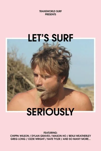 Affiche Let's Surf Seriously