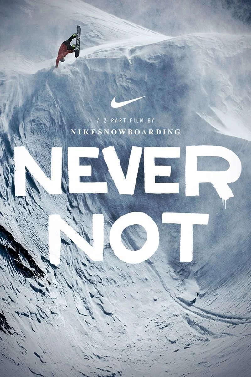 Affiche de Never Not Part 1: Nike Snowboarding