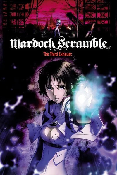 Affiche Mardock Scramble: The Third Exhaust