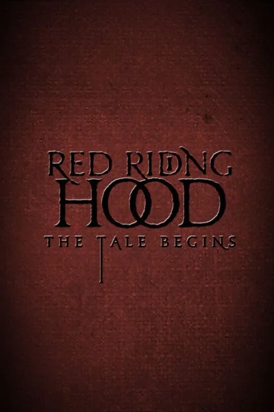 Poster Red Riding Hood: The Tale Begins