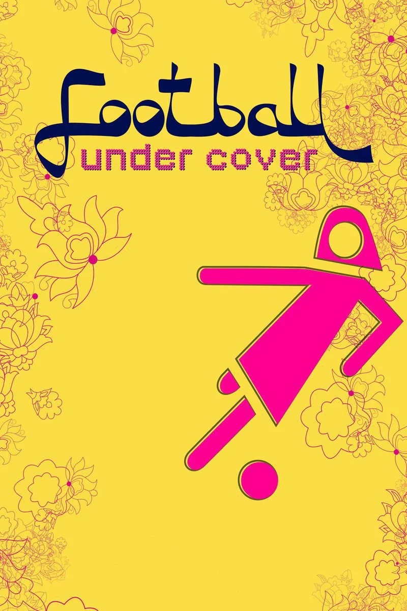 Affiche de Football Under Cover