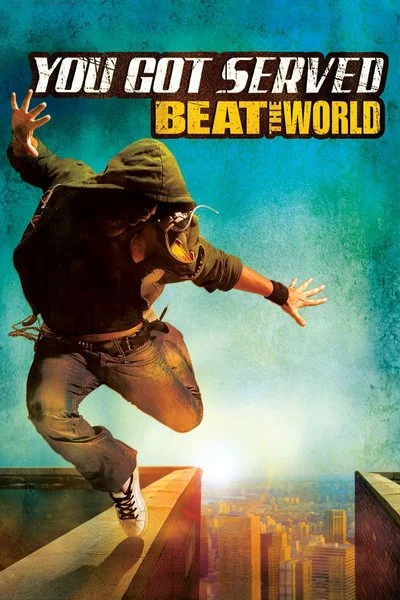 Poster You Got Served: Beat the World