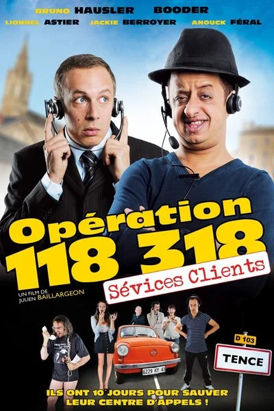 Poster Opération 118 318 Sévices Clients