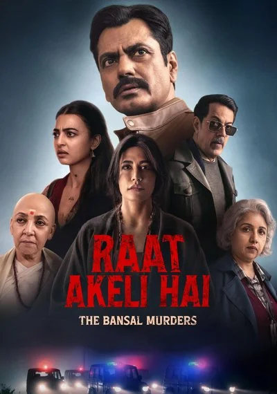 Affiche Raat Akeli Hai: The Bansal Murders
