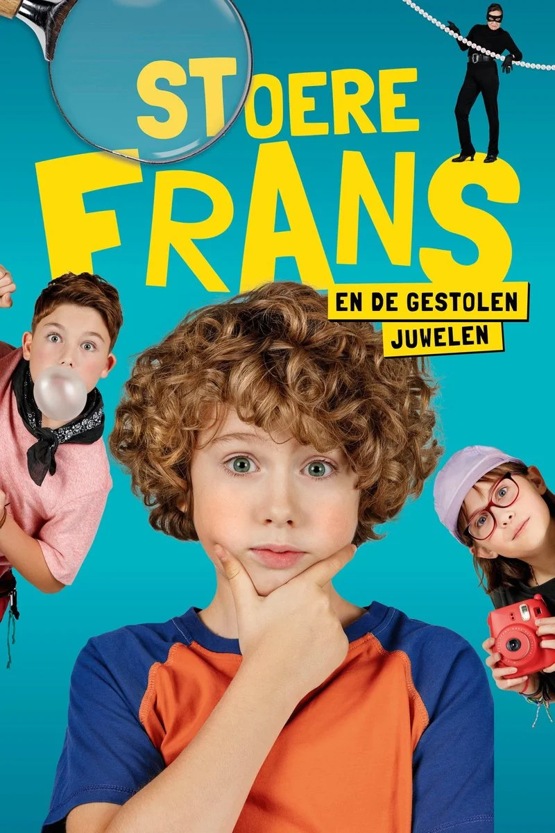 Affiche de Stoere Frans en de gestolen juwelen