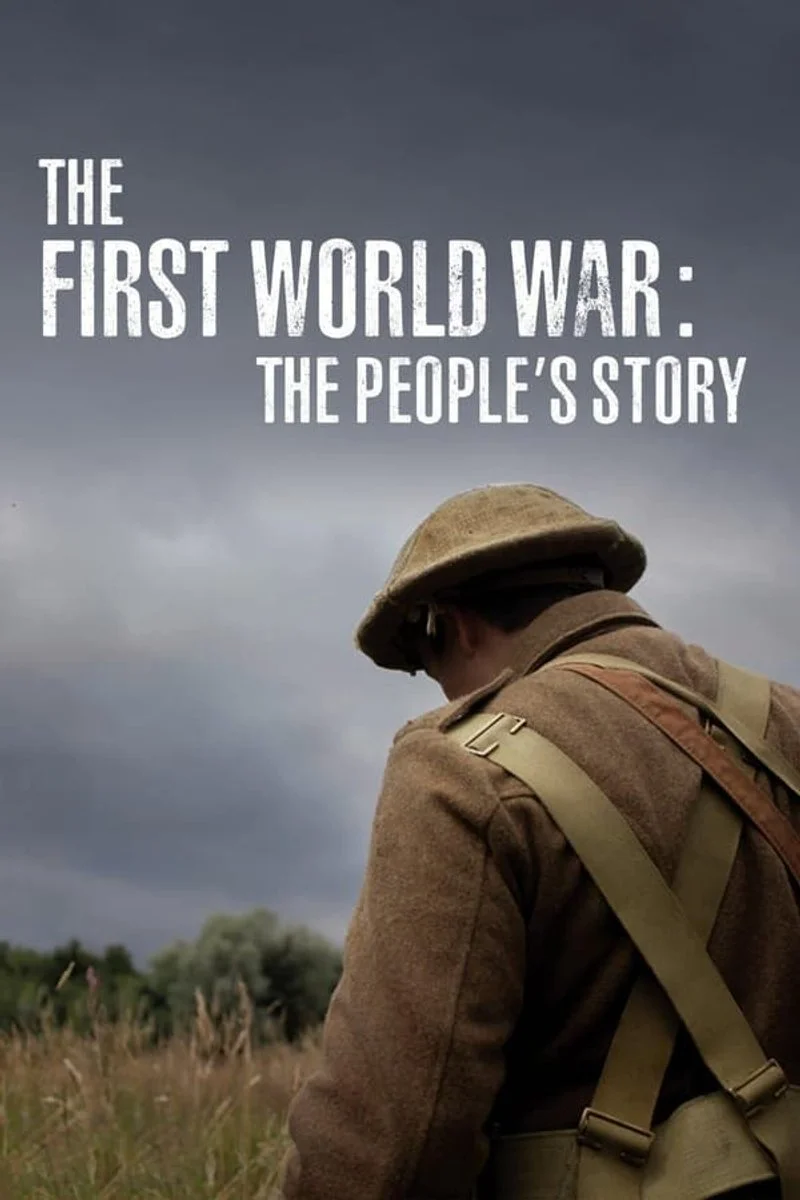 Affiche de The First World War: The People’s Story