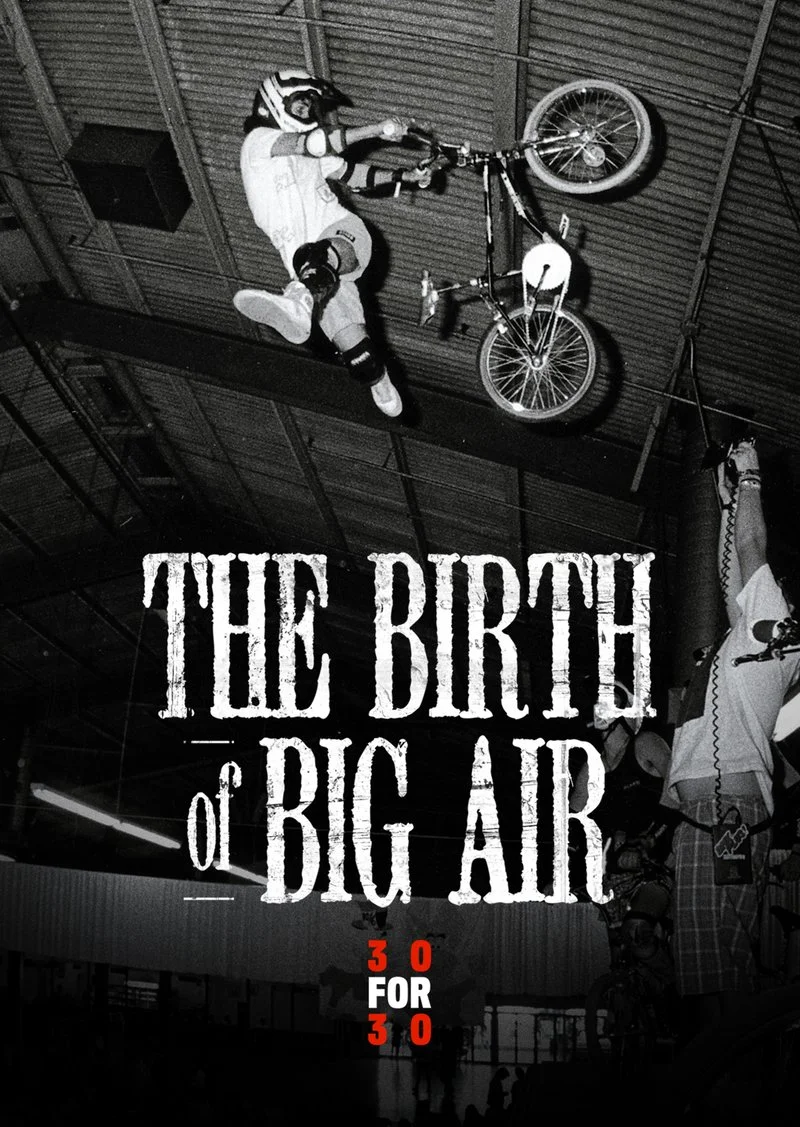Affiche de The Birth of Big Air
