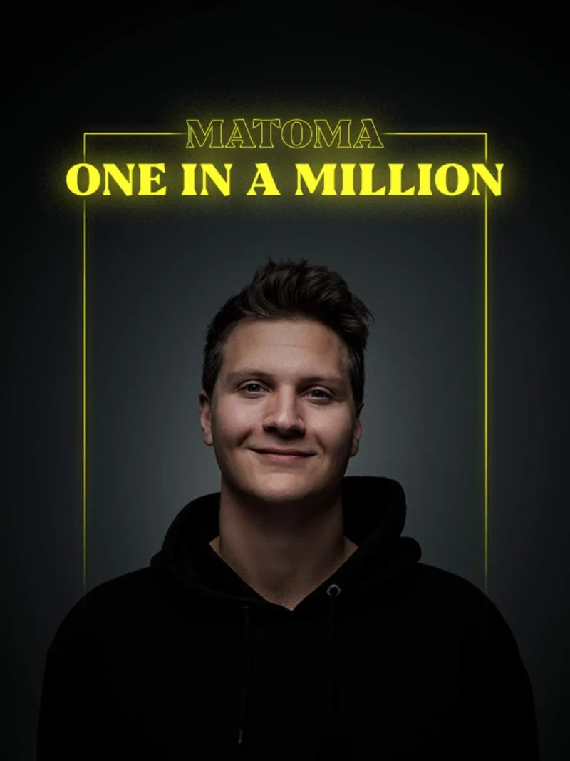Affiche de Matoma: One in a Million