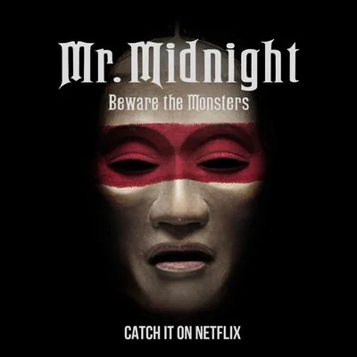 Poster Mr. Midnight: Beware The Monsters