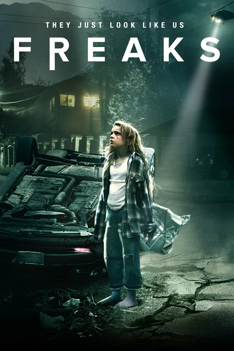 Affiche de Freaks: They Just Look Like Us