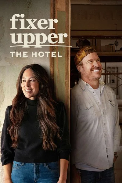Poster Fixer Upper: The Hotel