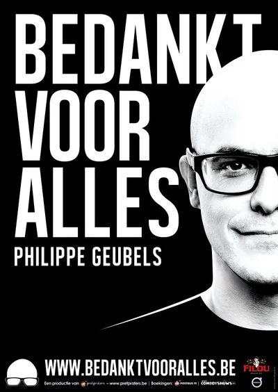 Affiche Philippe Geubels: Bedankt Voor Alles