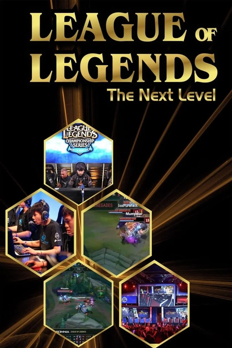 Affiche de League of Legends: The Next Level