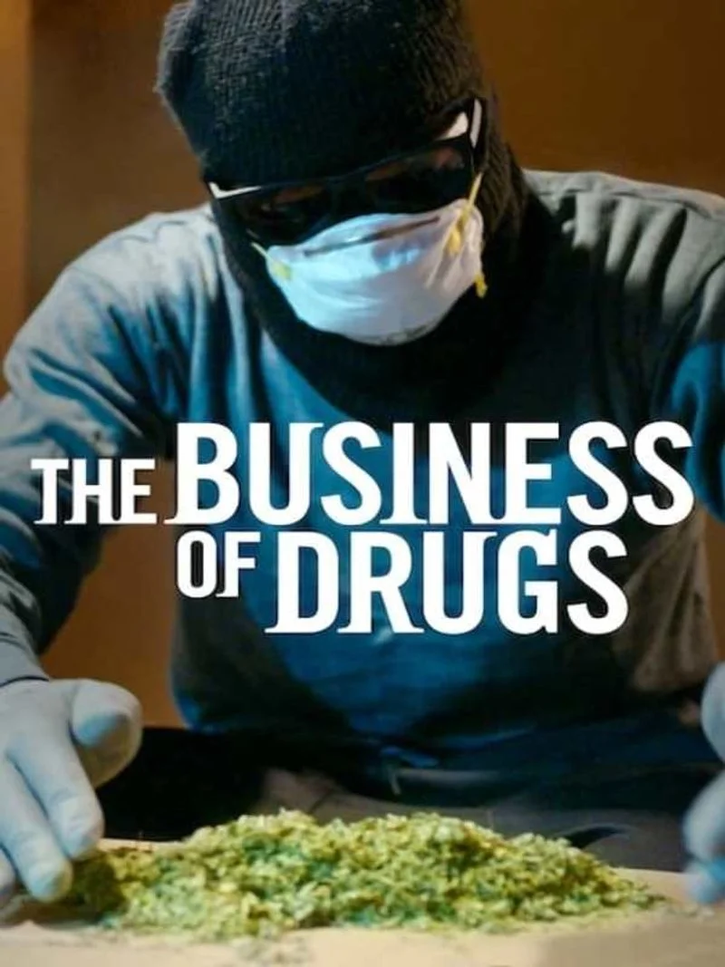 Poster van The Business of Drugs