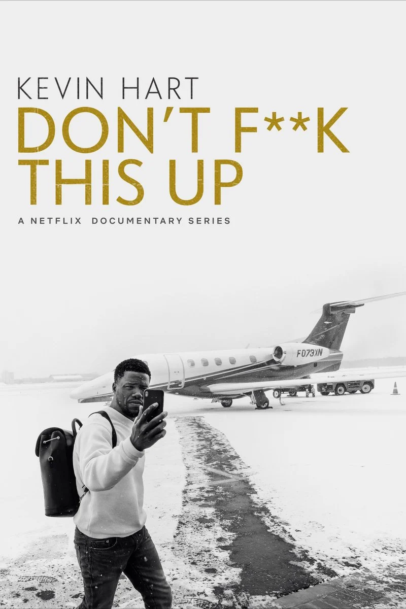 Poster van Kevin Hart: Don’t F**k This Up