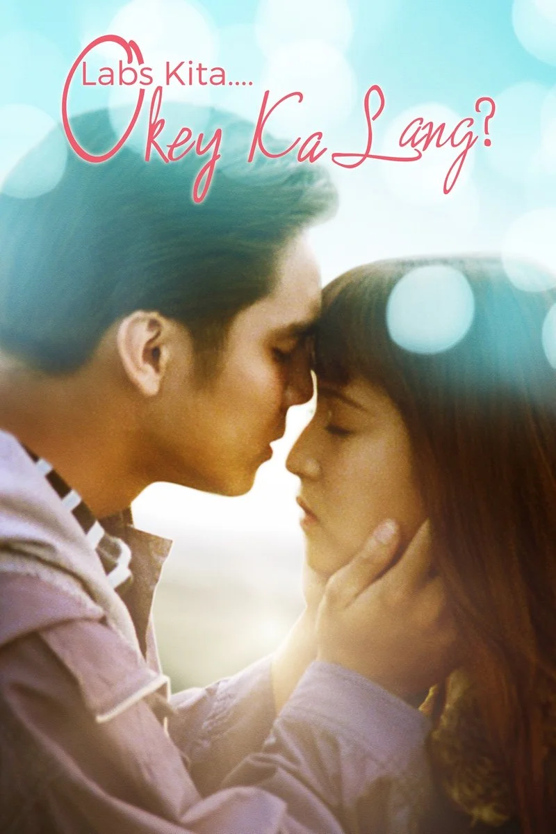 Affiche de Labs Kita, Okey Ka Lang?