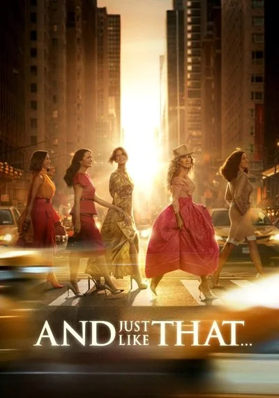 Poster And Just Like That…