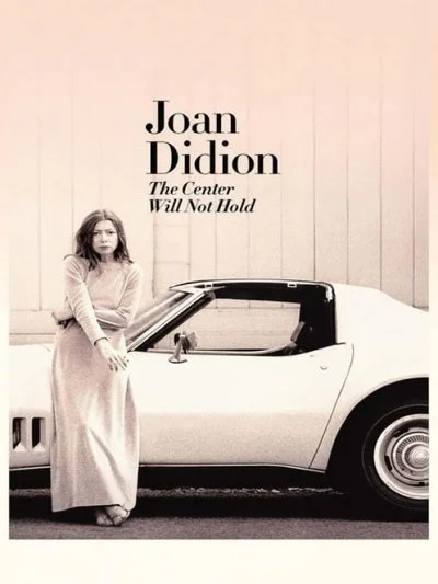 Affiche Joan Didion&nbsp;: Le centre ne tiendra pas