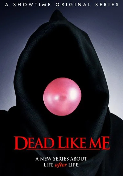 Affiche Dead Like Me