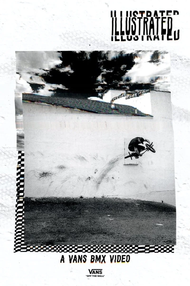 Affiche de Illustrated: A Vans BMX Video