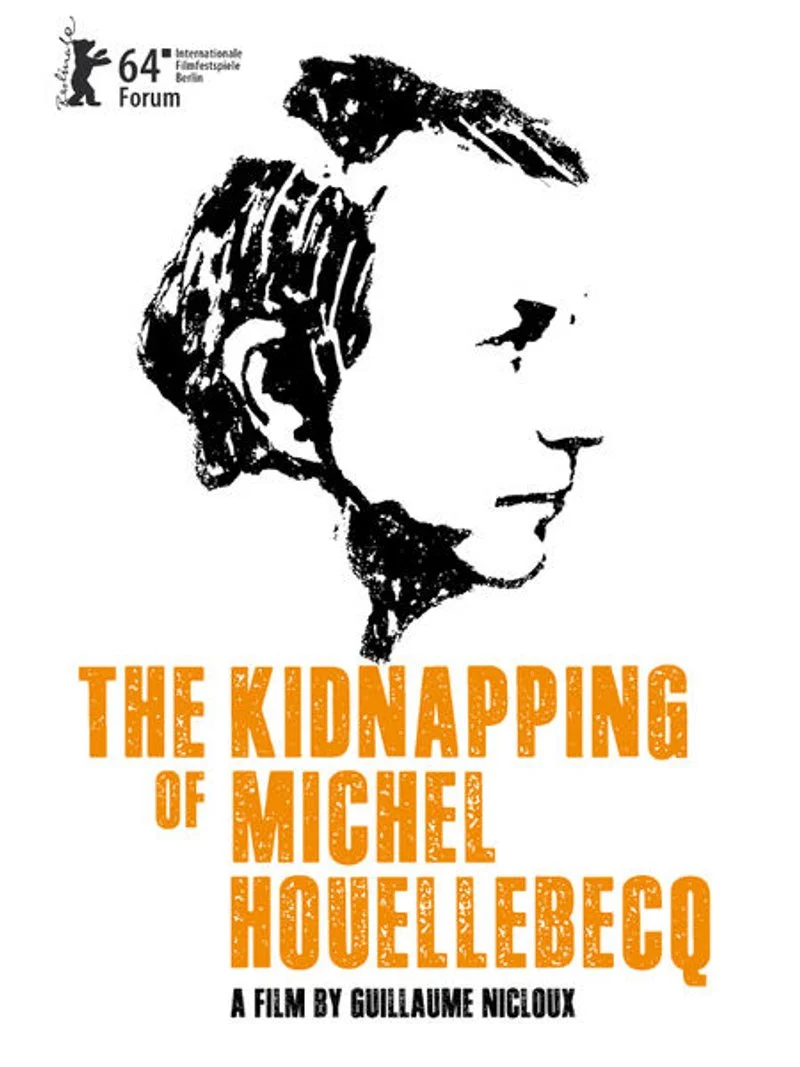 Poster van The Kidnapping of Michel Houellebecq