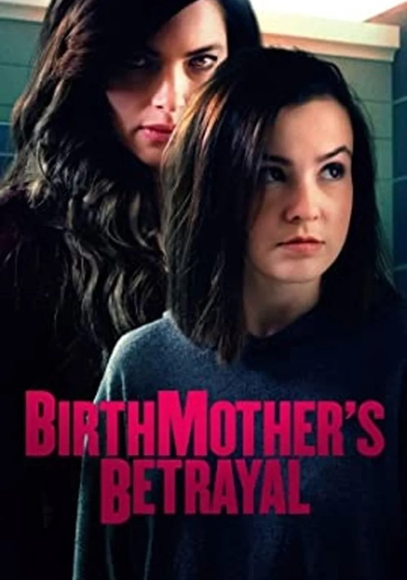 Affiche de Birthmother's Betrayal